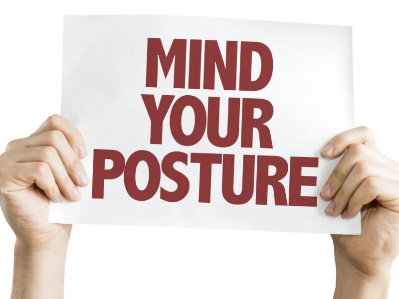 Mind your posture sign